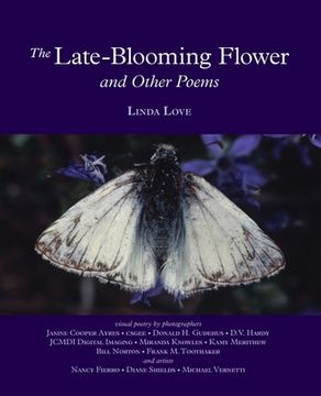 portada The Late-Blooming Flower and other poems (en Inglés)