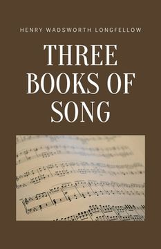 portada Three Books of Song (en Inglés)
