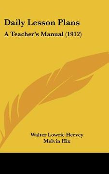 portada daily lesson plans: a teacher's manual (1912) (en Inglés)