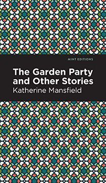 portada Garden Party and Other Stories (Mint Editions)