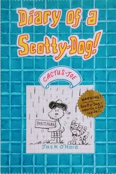 portada Diary of a Scotty-Dog! Cactus Joe.