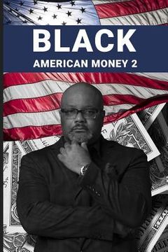 portada Black American Money 2 (en Inglés)