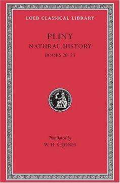 portada Pliny: Natural History, Volume vi, Books 20-23. (Loeb Classical Library no. 392) 