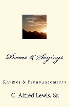 portada poems & sayings by c. alfred lewis, sr. (en Inglés)