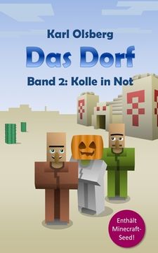 portada Das Dorf Band 2: Kolle in Not (en Alemán)