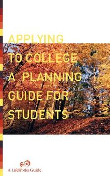 portada applying to college: a planning guide for students (in English)