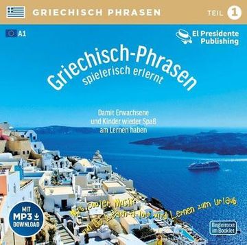 portada Griechisch-Phrasen Spielerisch Erlernt - Teil 1: Neugriechisch, Niveau a1 - Ideal zum "Nebenbei-Lernen"