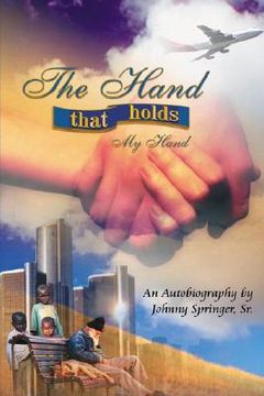 portada the hand that holds my hand (en Inglés)