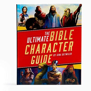 portada The Ultimate Bible Character Guide (en Inglés)