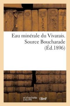 portada Eau Minérale Du Vivarais. Source Boucharade (en Francés)