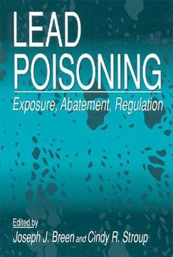 portada Lead Poisoning: Exposure, Abatement, Regulation (en Inglés)