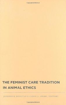 portada The Feminist Care Tradition in Animal Ethics: A Reader (en Inglés)