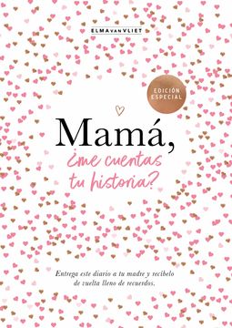 portada Mamá,¿ Me Cuentas tu Historia?