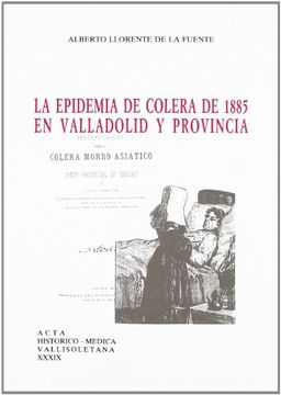 portada epidemia de cólera de 1885 en valladolid y provincia