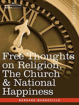 portada free thoughts on religion, the church & national happiness (en Inglés)