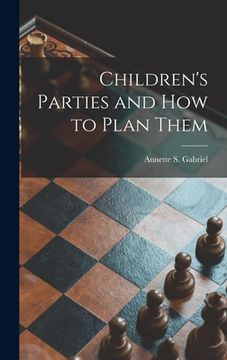 portada Children's Parties and How to Plan Them (in English)
