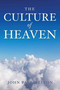 portada The Culture Of Heaven (in English)