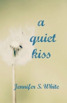 portada A Quiet Kiss