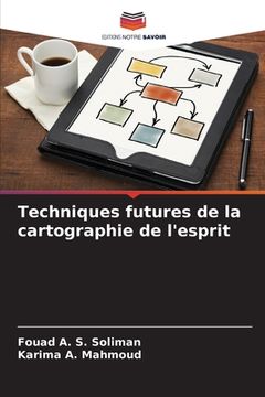 portada Techniques futures de la cartographie de l'esprit (en Francés)