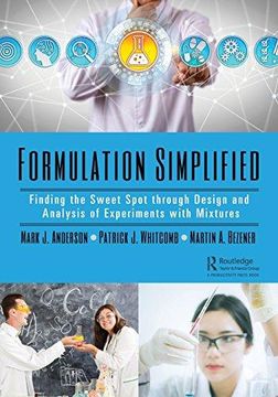 portada Formulation Simplified: Finding the Sweet Spot through Design and Analysis of Experiments with Mixtures (Paperback) (in English)