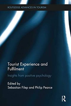 portada Tourist Experience and Fulfilment: Insights from Positive Psychology (en Inglés)