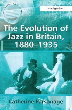 portada The Evolution of Jazz in Britain, 1880-1935 (en Inglés)