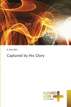 portada Captured by His Glory (en Inglés)