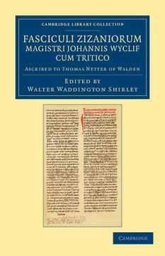 portada Fasciculi Zizaniorum Magistri Johannis Wyclif cum Tritico (Cambridge Library Collection - Rolls) (in English)