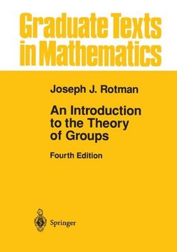 portada An Introduction to the Theory of Groups (Graduate Texts in Mathematics) (en Inglés)