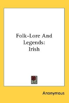 portada folk-lore and legends: irish (en Inglés)