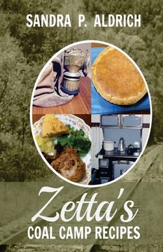 portada Zetta's Coal Camp Recipes (en Inglés)