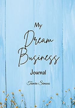 portada My Dream Business Journal (en Inglés)