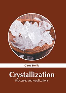 portada Crystallization: Processes and Applications (en Inglés)