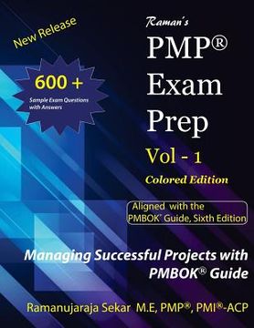 portada Raman's PMP Exam Prep Vol 1 aligned with the PMBOK Guide, Sixth Edition: Colored Edition (en Inglés)