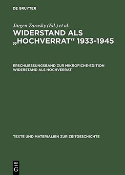 portada Erschließungsband Zur Mikrofiche-edition Widerstand Als Hochverrat (Texte Und Materialien Zur Zeitgeschichte) (German Edition) (Fischer Wissenschaft)