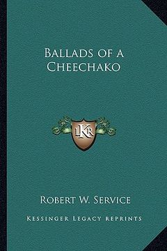 portada ballads of a cheechako (en Inglés)