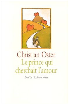 portada Le Prince qui Cherchait L'amour: Et Autres Histoires (Neuf)