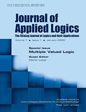 portada Journal of Applied Logics - the Ifcolog Journal of Logics and Their Applications: Volume 7, Issue 1, January 2020: Special Issue: Multiple Valued Logic (en Inglés)