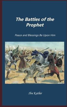 portada The Battles of Prophet (in English)