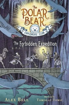 portada The Forbidden Expedition (2) (The Polar Bear Explorers’ Club) 