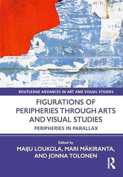 portada Figurations of Peripheries Through Arts and Visual Studies (en Inglés)