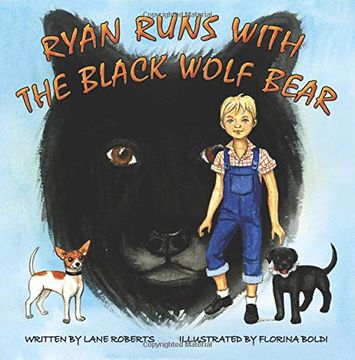 portada Ryan Runs With the Black Wolf Bear (en Inglés)