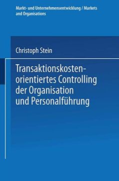 portada Transaktionskostenorientiertes Controlling der Organisation und Personalführung (en Alemán)