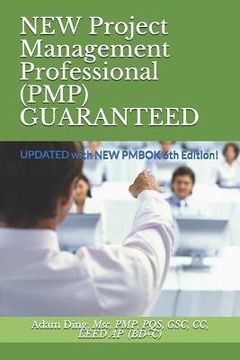 portada NEW Project Management Professional (PMP) GUARANTEED: UPDATED with NEW PMBOK 6th Edition!