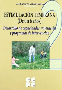 portada Estimulación Temprana (de 0 a 6 Años). 2 Desarrollo de Capacidades e Intervención Temprana