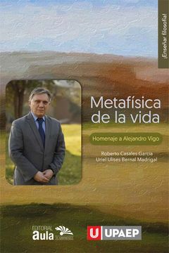 portada Metafísica de la vida, homenaje a Alejandro Vigo