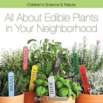 portada All About Edible Plants in Your Neighborhood | Children's Science & Nature (en Inglés)
