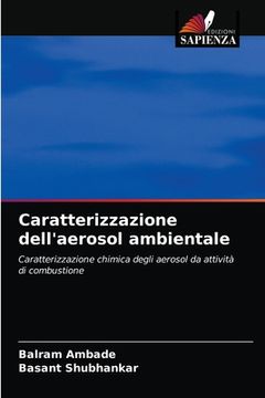 portada Caratterizzazione dell'aerosol ambientale (en Italiano)
