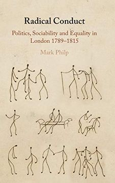 portada Radical Conduct: Politics, Sociability and Equality in London 1789-1815