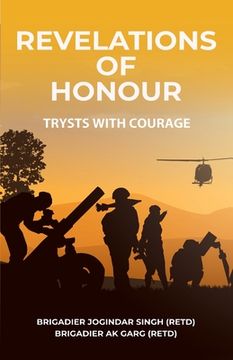 portada Revelations of Honour: Trysts with Courage (en Inglés)